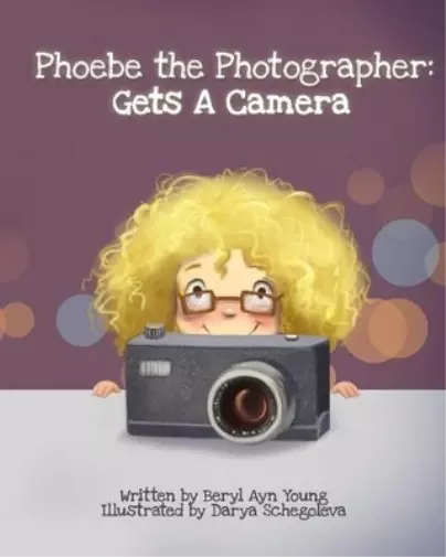 Beryl Ayn Young Phoebe The Photographer (Paperback) (US IMPORT)