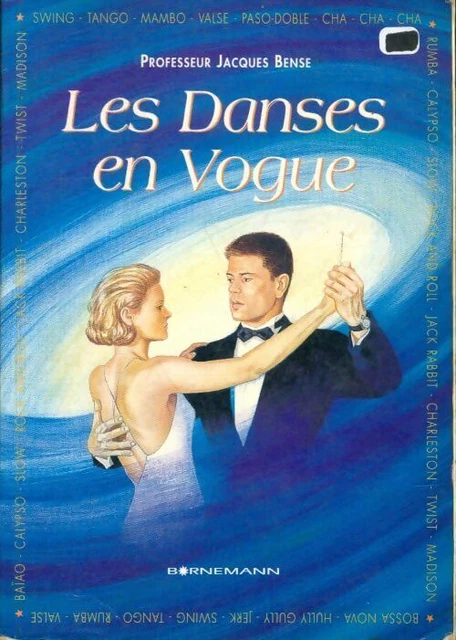 3385245 - Les danses en vogue : Méthode tous niveaux pour débutants amateurs pro