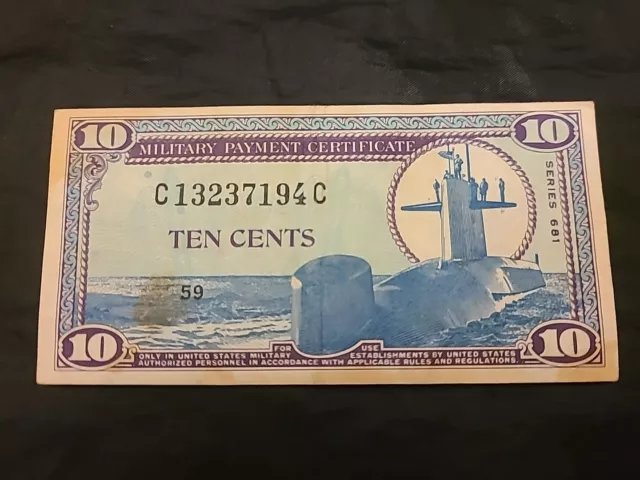 Series 681 10 cents US Military Payment Certificate