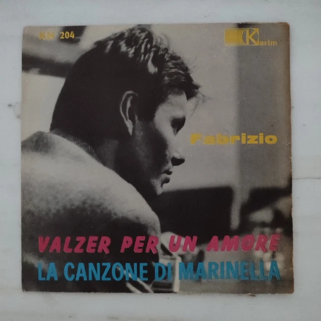 FABRIZIO (DE ANDRE') LA CANZONE DI MARINELLA / VALZER PER UN AMORE