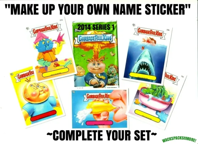 2014 Garbage Pail Kids 1st Series Make Up Your Own Name Sticker "PICK-A-SINGLE"