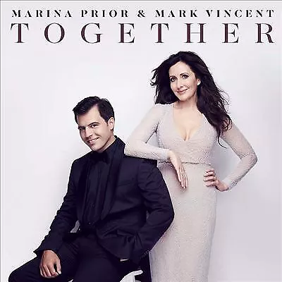 MARINA PRIOR & MARK VINCENT Together CD BRAND NEW