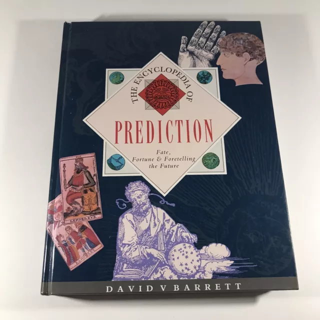 The Encyclodedia Of Prediction by David V Barratt H/C Fate Fortune Future