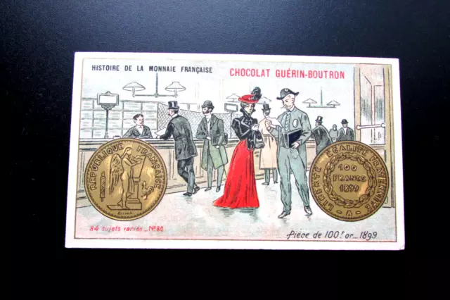 Chromo "GUERIN-BOUTRON' Série "Histoire de la monnaie Française"