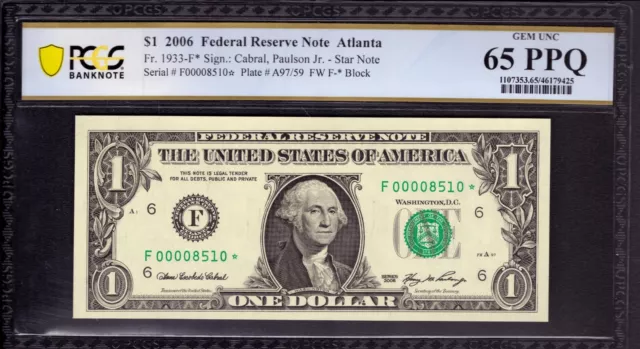 2006 $1 Federal Reserve Star Note Atlanta Fr.1933-F* Pcgs B Gem Unc 65 Ppq