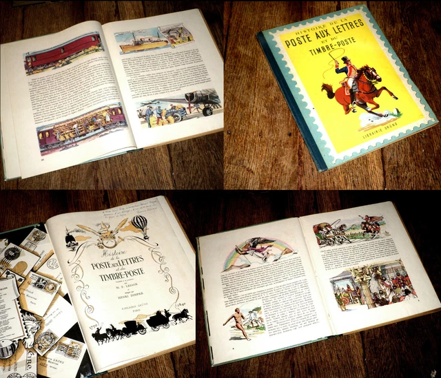 Histoire de la poste aux lettres et du timbre-poste racontée aux enfants 1947