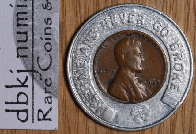 Good Luck 1963 D Penny - Keep Me and Never Go Broke - Ray's Drug Seminole Ok