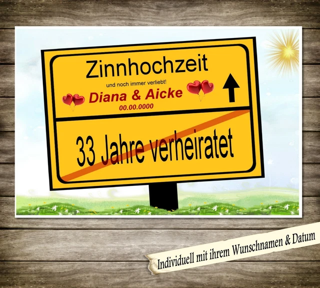 SCHILD GESCHENK INDIVIDUELL Zum Hochzeitstag 33 Jahre Ehe Zinnhochzeit schild-geschenk-individuell-zum-hochzeitstag-33-jahre-ehe-zinnhochzeit
