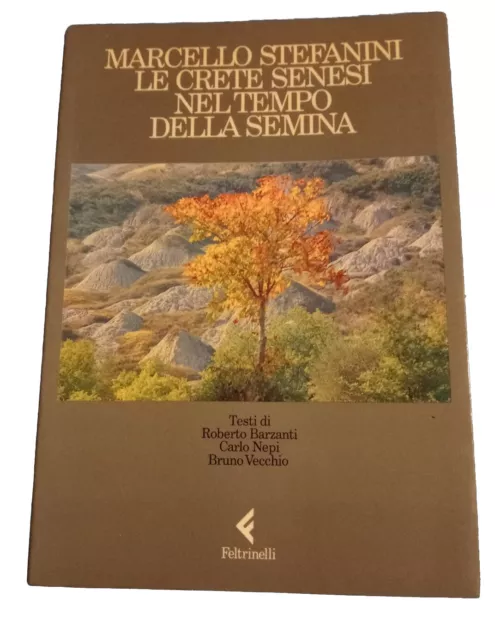 FOTO di PAESAGGI - Libro Feltrinelli LE CRETE SENESI AL TEMPO DELLA SEMINA