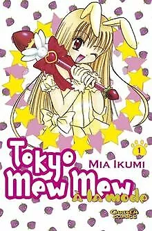 Tokyo Mew Mew a la Mode, Band 1: BD 1 von Yoshida, Reiko... | Buch | Zustand gut