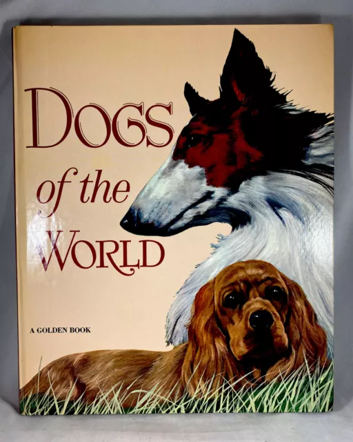 VTG DOGS OF THE WORLD  A GOLDEN BOOK 1965  Patrick Lawson 1st Ed. "A" Rare 15518