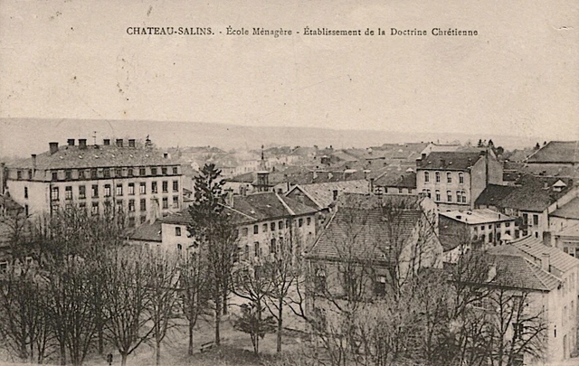 CPA 57 - Chateau-Salins Ecole Ménagère - Etablissement de la Doctrine Chrétienne
