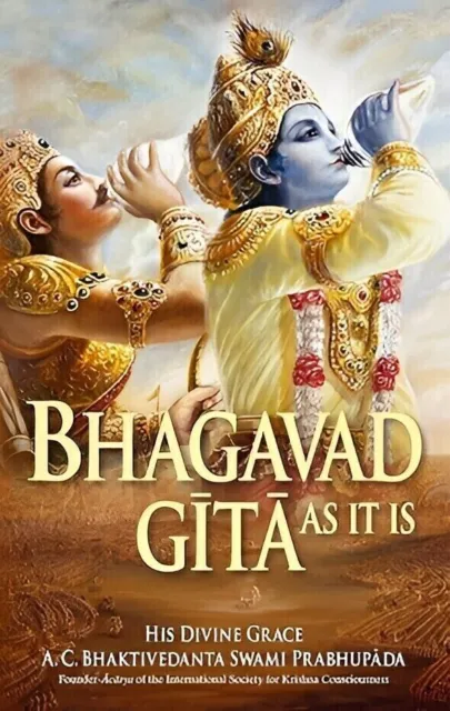 Bhagavad Gita, wie sie ist von Bhakti Vedanta Prabhupada