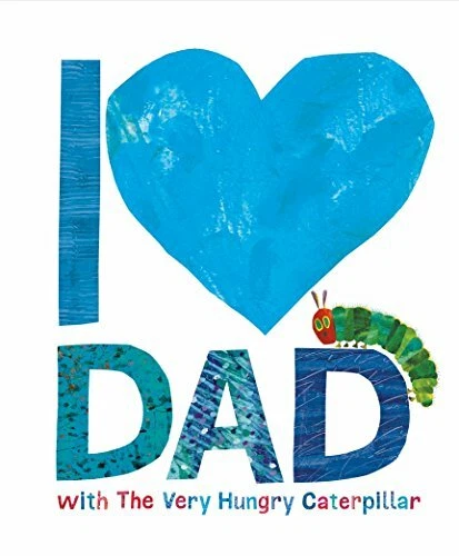 I Love Dad with the Very Hungry Caterpillar main image 1