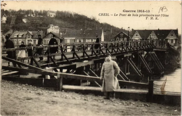 CPA CREIL - The Provisional Wood Bridge on the Oise (423527)