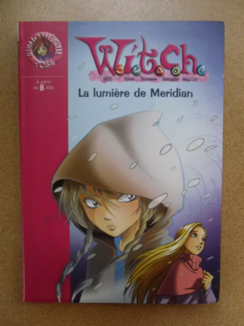 Witch Tomo 7 La Luz De Meridian Biblioteca Rosa N º 1477 Disney