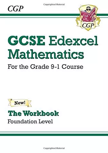 New GCSE Maths Edexcel Workbook: Foundation - for the Grade 9-1 Course By Cgp B