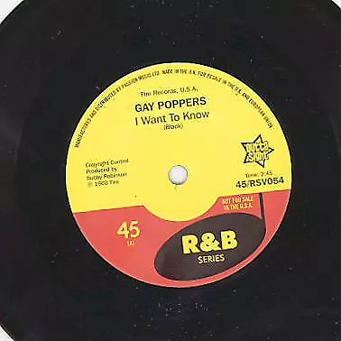 Gay Poppers - I Want To Know / You Got Me Up Tight, 7"(Vinyl)