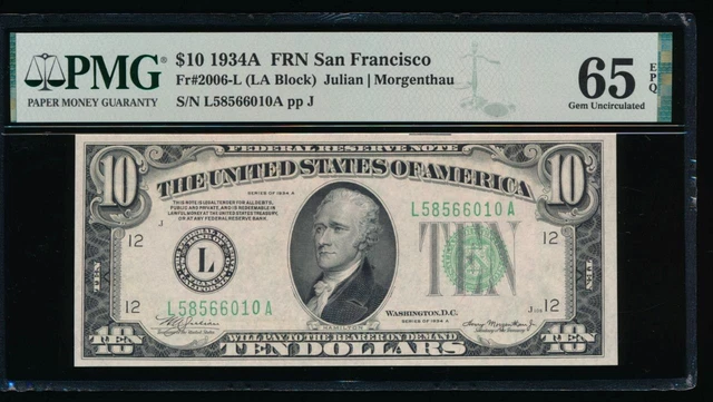 AC 1934A $10 San Francisco FRN PMG 65 EPQ L-A block Fr 2006-L