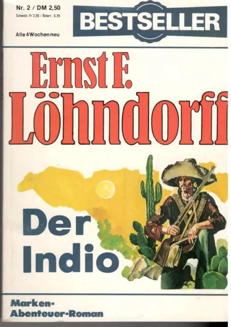 Abenteuer-Bestseller Nr. 2, 7 und 8 in guten Zuständen. Ernst E. Löhndorff usw.