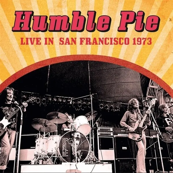 Humble Pie Live in San Francisco 1973 (CD) Album Digipak