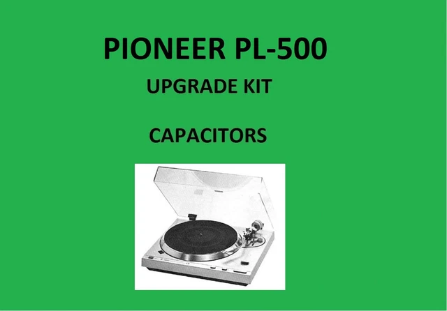 Turntable PIONEER PL-430 Repair KIT - all capacitors