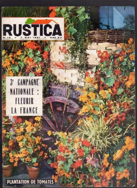 RUSTICA N°19 1961 colombophilie aviculture chasse pêche fr gardening magazine