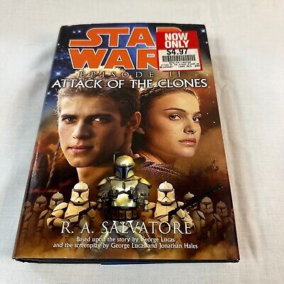 Star Wars Episode II: Attack of the Clones by R. A. Salvatore