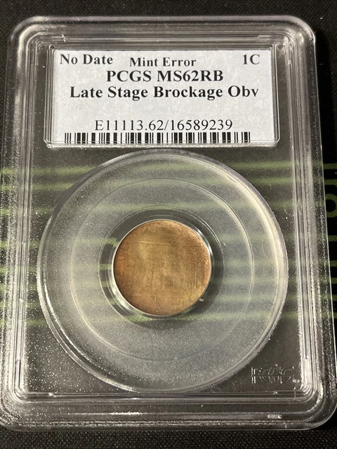 Us Mint Error, No Date Lincoln Penny Pcgs Ms 62 Rb Late Stage Brockage Obv