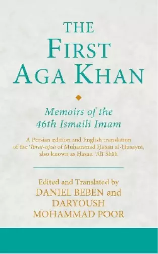 Daryoush Mohammad Poor The First Aga Khan (Relié) Ismaili Texts and Translations