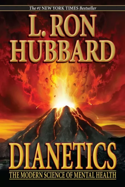 DIANETICS: LA FORZA DEL PENSIERO SUL CORPO - L.Ron Hubbard - Nuova Edizione 2007