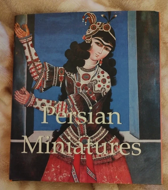 PERSIAN MINIATURES BOOK. History of the Persian Empire in miniatures