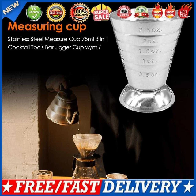 Taza medida de acero inoxidable 75 ml ml/oz/Tbsp barra de herramientas de cóctel bebida mixta jigger