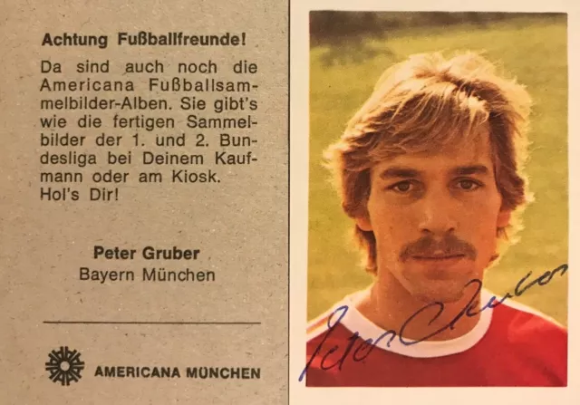 Autogramm Peter Gruber FC Bayern München NASL Dallas Sammelbild Americana 70 xyz