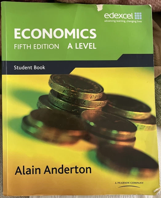 A LEVEL ECONOMICS for Edexcel: A Level. Student Book By Mr Alain ...