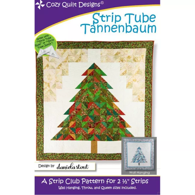 Strip Tube Tannenbaum Quilt Pattern By Cozy Quilt Design Quilting Sewing DIY