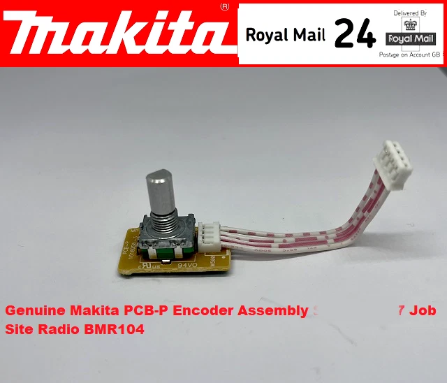 GENUINE MAKITA PCB-P Encoder Assembly for Job Site Radio BMR104 DMR104 ...
