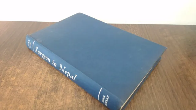 Surgeon in Nepal, Peter Pitt, John Murray, 1970, Hardcover