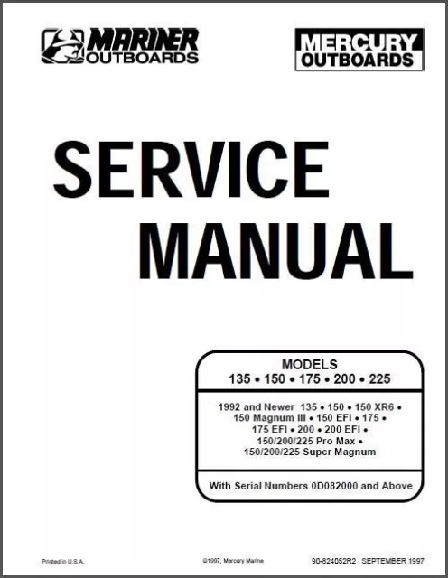Mercury - Mariner 135 / 150 / 175 / 200 / 225 Outboard Motors Service Manual CD