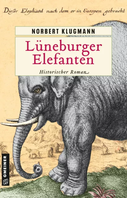 Lüneburger Elefanten Norbert Klugmann