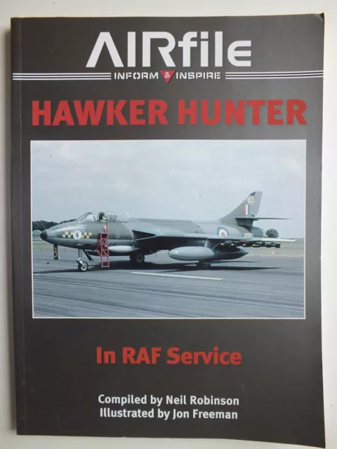 Hawker Hunter in RAF Service 1955-1990 (AIRfile 12)