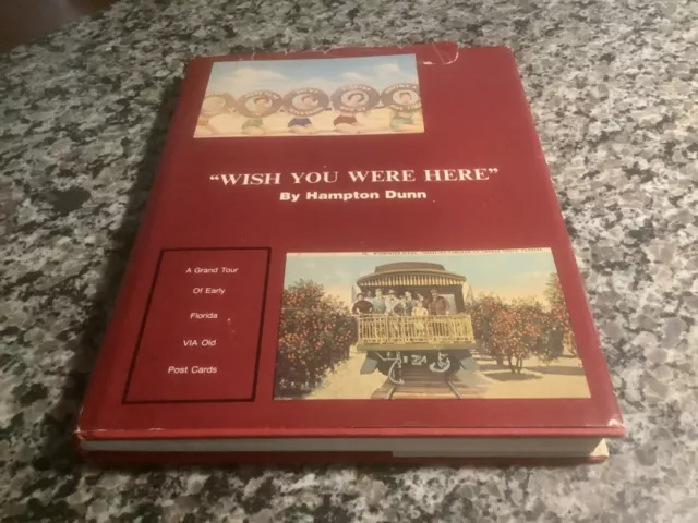 1981 Florida book; WISH YOU WERE HERE; early Florida via old postcards! SIGNED!