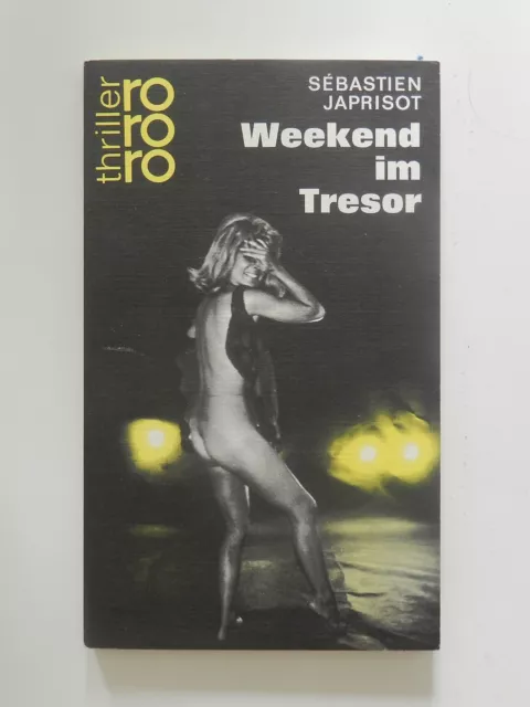 Sebastien Japrisot Weekend im Tresor Roman Krimi rororo Thriller