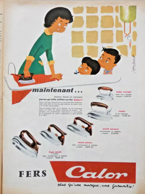Publicité De Presse 1956 Les Fers A Repasser Calor La Marque Garanti