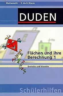 Duden Schülerhilfen, Flächen und ihre Berechnung vo... | Buch | Zustand sehr gut