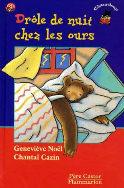 3199410 - Drôle de nuit chez les ours - Geneviève Noël