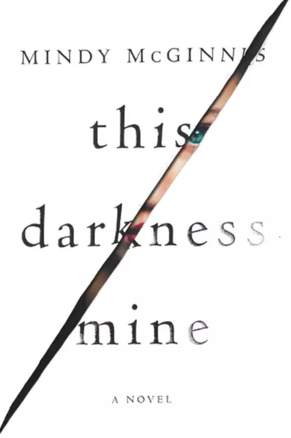 This Darkness Mine by Mindy McGinnis (English) Paperback Book