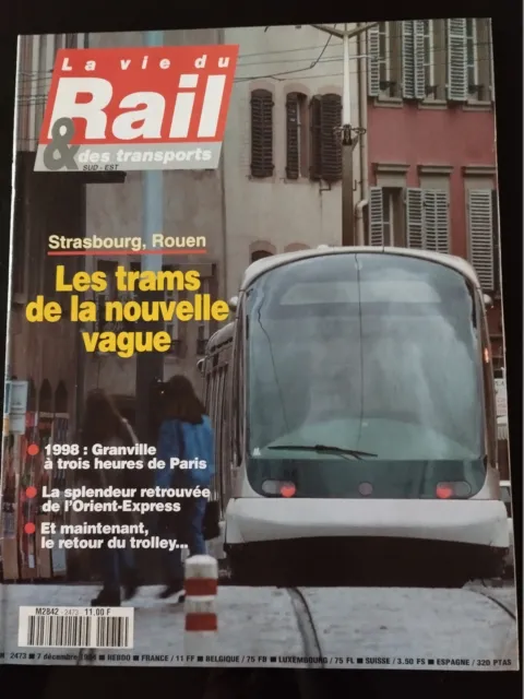 La Vie du Rail n°2473 du 7/12/1994; Strasbourg, Rouen; Les trams de la nouvelle