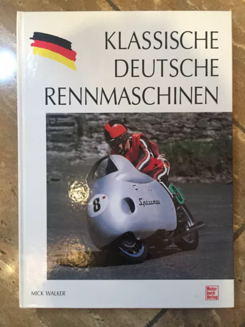 Klassische Deutsche Rennmaschinen_ Motorbuch Verlag_gebundene Ausgabe
