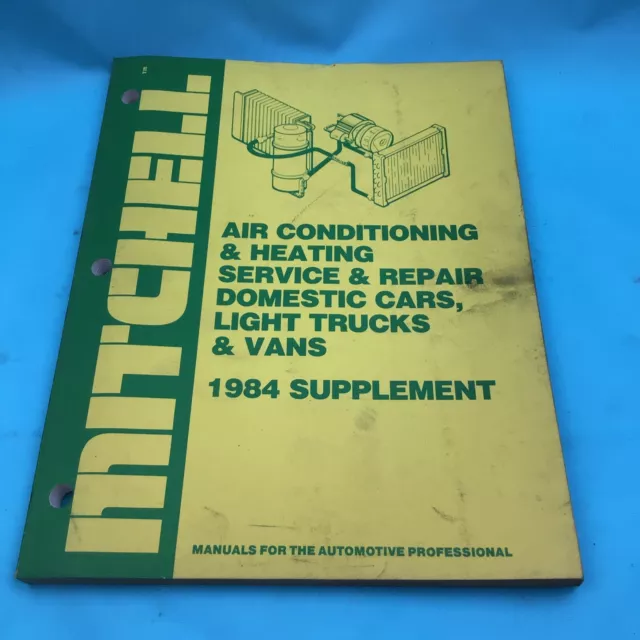Mitchell Automotive Air Conditioning And Heating Service Manual 1984 Ford AMC...